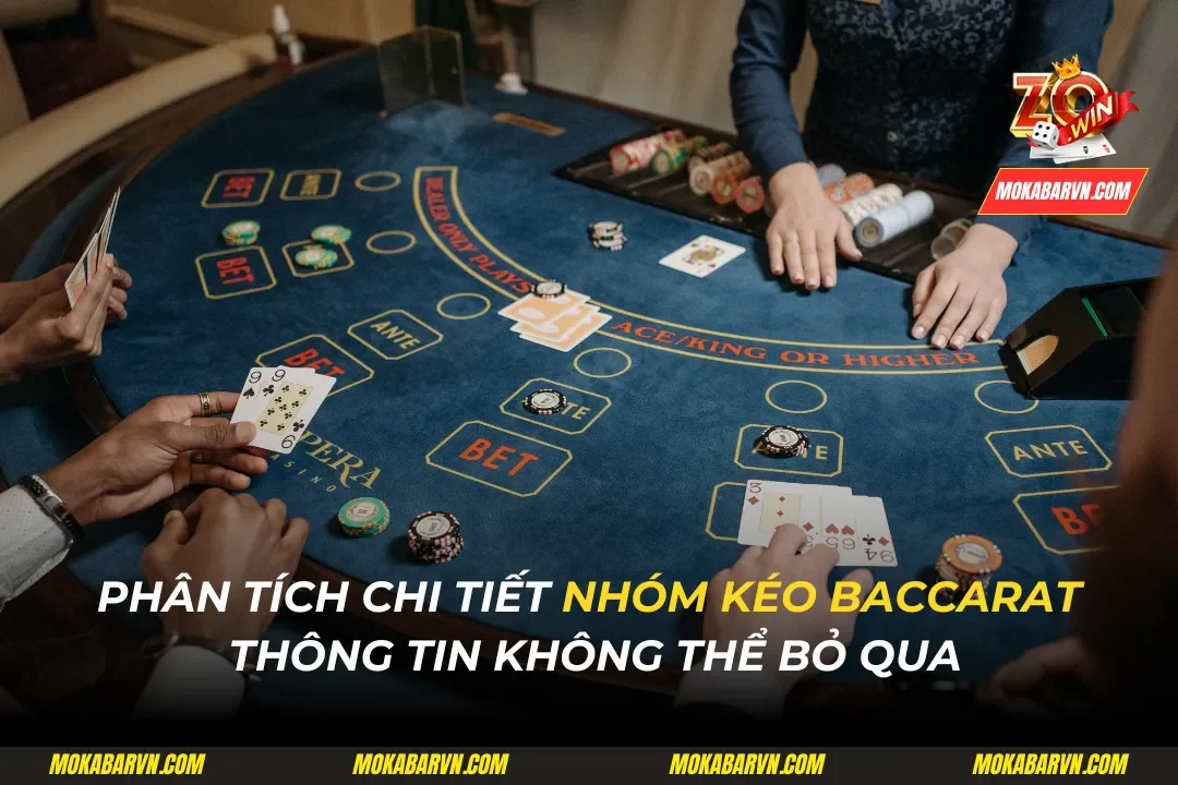 Nhóm kéo baccarat